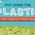 How To Put Down The Plastic And Move Away from Plastic Dependency