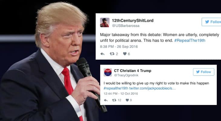 Trump Supporters Are Using The Hashtag #RepealThe19th For A Truly Disgusting Reason