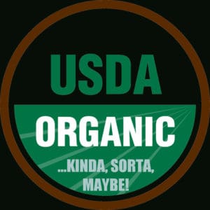 http://www.onegreenplanet.org/vegan-food/scary-non-organic-ingredients-that-are-allowed-in-usda-certified-organic-foods/